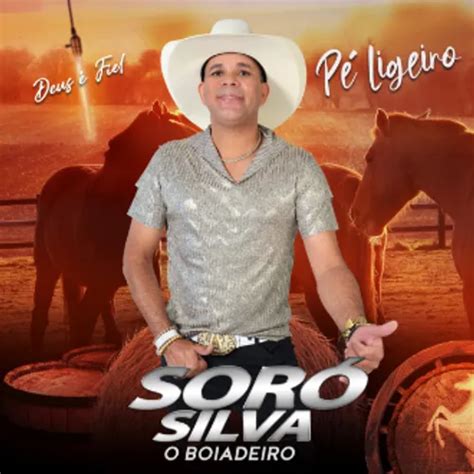 soró silva 2023 sua música repertório novo|SORÓ SILVA O BOIADEIRO .